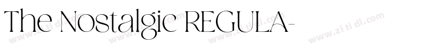 The Nostalgic REGULA字体转换 The Nostalgic REGULA字体转换